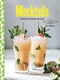 Mocktails - 30 recettes de cocktails sans alcool (Les Petites Recettes Hachette) - Format Kindle - 5,99 €