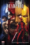 Deadpool - Deadpool massacre Marvel - Deadpool Massacre Marvel (La massacrologie t. 1) - Format Kindle - 8,99 €