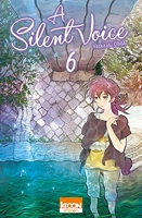 A Silent Voice - Tome 06