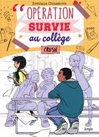 Operation survie au college - Tome 3 Crush (3)