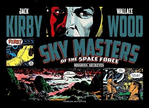Sky Masters Of The Space Force Tome 2 - Missions Secrètes de Wood Wallace