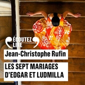 Les sept mariages d'Edgar et Ludmilla - Format Téléchargement Audio - 18,99 €