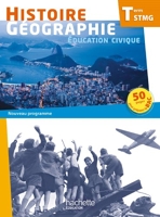 Histoire Géographie Terminale STMG - Livre élève grand format - Ed. 2013