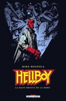 Hellboy, tome 4 - La Main droite de la mort