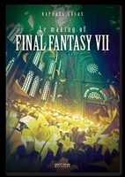 Final Fantasy VII & FFVII Remake - Le making of