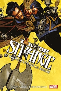 Doctor Strange - Le crépuscule de la magie de Chris Bachalo