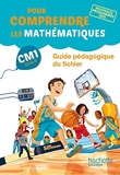 Pour comprendre les mathématiques CM1 - Guide du fichier élève - Ed. 2016 - Hachette Éducation - 26/10/2016