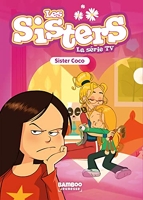 Les Sisters - La Série TV - Poche - tome 64 - Sister Coco