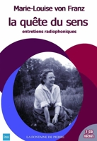 La quête du sens - Entretiens radiophoniques (livre + 2CD)