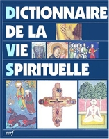 Dictionnaire de la vie spirituelle
