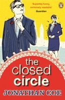 The Closed Circle - ‘As funny as anything Coe has written’ The Times Literary Supplement