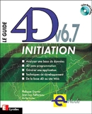 Le Guide 4D v6.7 initiation (avec CD-ROM)