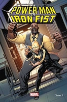 Power Man et Iron fist All-new All-different - Tome 1