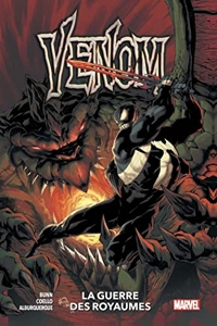Venom Tome 4 - La Guerre Des Royaumes d'Iban Coello