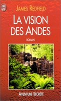 La Vision des Andes - J'ai lu - 08/02/2000