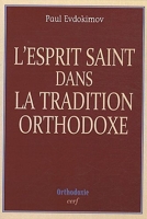 L'esprit Saint dans la tradition orthodoxe