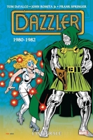 Dazzler - L'intégrale 1980-1982 (T01)