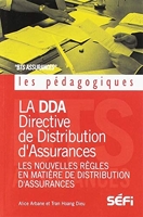 DDA Directive de distribution d'assurances - Les nouvelles règles en matière de distribution d'assurances