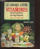 Le Grand livre des vitamines