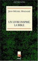 Un livre inspiré, la Bible