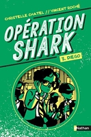 Opération Shark Tome 3 - Diego