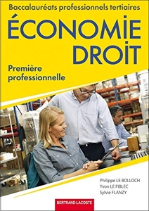 Economie Droit 1re professionnelle de Philippe Le Bolloch