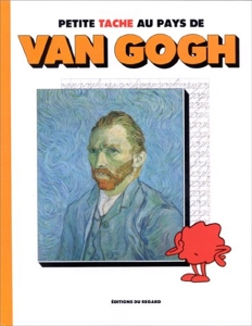 <a href="/node/66454">Petite tache au pays de Van Gogh</a>