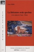 La littérature orale quechua - De la région de Cuzco, Pérou