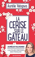 La Cerise sur le gâteau - Mazarine - 06/03/2019