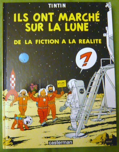 On a marché sur la lune : Tintin avait quinze ans d'avance - Valeurs  actuelles