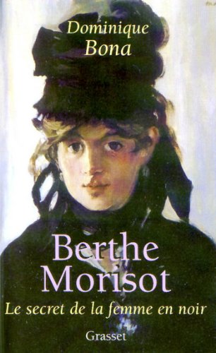 Berthe Morisot (essai français) - Format Kindle - 6,99 €