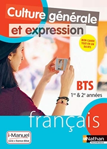 Culture Générale et Expression - Français - BTS 1re et 2e années - Édition 2018 de Charlotte Davreu