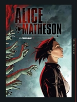 Alice Matheson T06 - L'Origine du mal