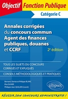 Annales Corrigées du Concours Commun Agent des Finances Publiques Douanes et CCRF Catégorie C