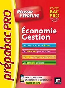 PrepabacPRO - Réussir l'épreuve - Economie-Gestion - Entrainement et révision de Marie-Madeleine Piroche