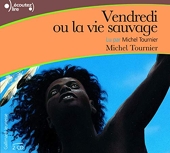 Vendredi ou la vie sauvage - Gallimard Jeunesse - 31/12/1999