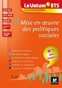 Le Volum' BTS - Mise en oeuvre des politiques sociales - 4e édition - Révision de Marie-Christine Parriat-Sivré