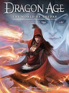 Dragon Age - The World of Thedas, Volume 1 de Ben Gelinas