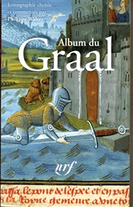 Album du Graal de Philippe Walter