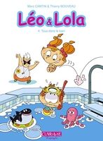 Léo et Lola - Tome 4 Tous dans le bain (04)