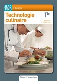 Technologie culinaire Tle bac pro cuisine by Stéphane Bonnard (2013-03-07) - Lanore Jacques - 07/03/2013