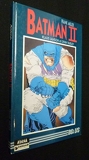 Batman, tome 2 - La Battue et la chute - Dargaud diffuseur / Editions Aedena - 01/01/1987