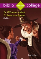Bibliocollège - Le Médecin Volant, Molière