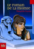 Le roman de la momie - Gallimard jeunesse - 21/01/2010