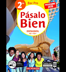 Pásalo Bien Espagnol 2de Bac Pro (2019)