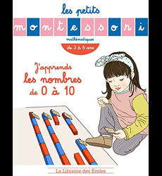 Les Petits Montessori - Je calcule jusqu'à 19 - La Librairie des
