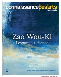 Zao Wou-Ki L'Espace Est Silence de Connaissance des arts