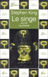 Le singe suivi de Le chenal - J'ai lu - 25/04/2001