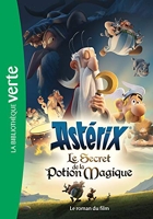 Astérix, le secret de la potion magique - Le roman du film