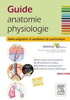 Guide anatomie physiologie - Aides-soignants et Auxiliaires de puériculture - La référence